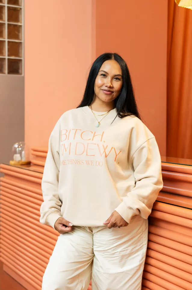 Bitch I'm Dewy! Relaxed Fit Crewneck Sweater