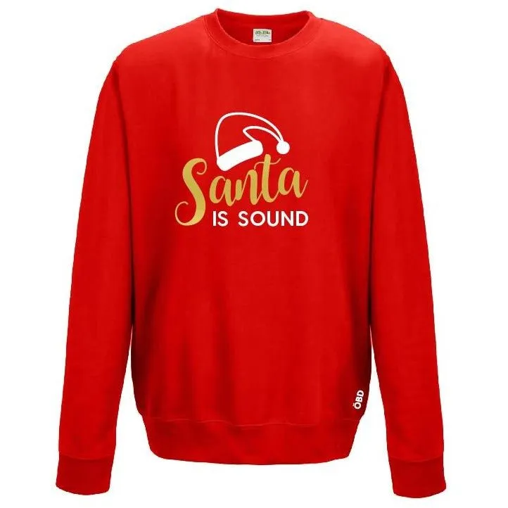 Santa Is Sound - Unisex Christmas Jumper